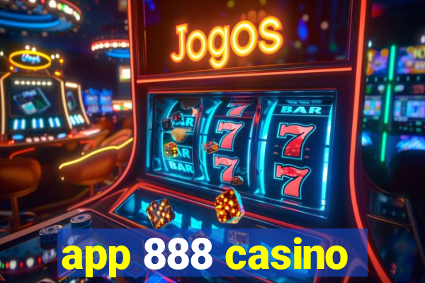 app 888 casino